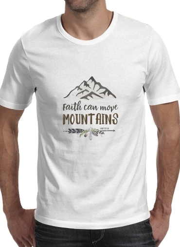  Faith can move montains Matt 17v20 Bible Blessed Art para Camisetas hombre