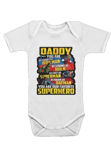  Daddy You are as smart as iron man as strong as Hulk as fast as superman as brave as batman you are my superhero para bebé carrocería