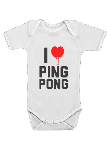  I love Ping Pong para bebé carrocería
