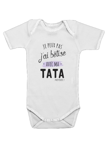  Je peux pas jai betise avec TATA para bebé carrocería