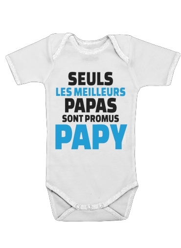  Seuls les meilleurs papas sont promus papy para bebé carrocería