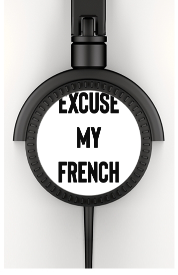  Excuse my french para Auriculares estéreo