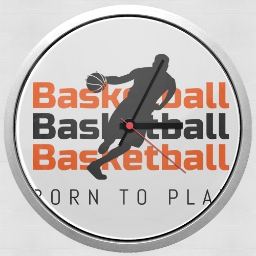  Basketball Born To Play para Reloj de pared