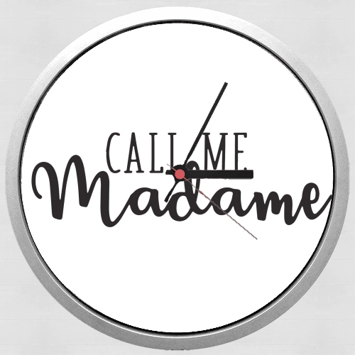  Call me madame para Reloj de pared