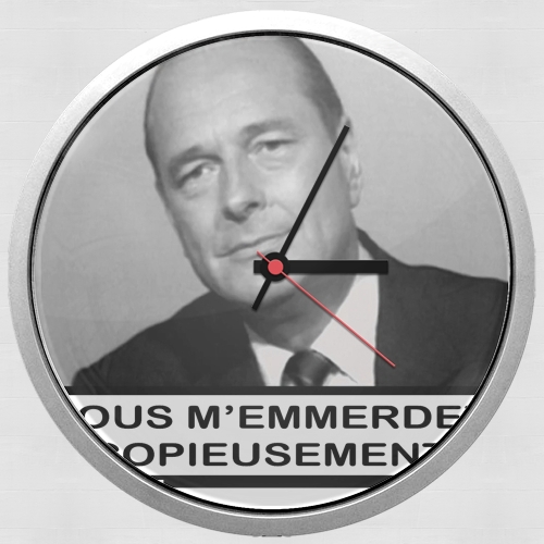  Chirac Vous memmerdez copieusement para Reloj de pared
