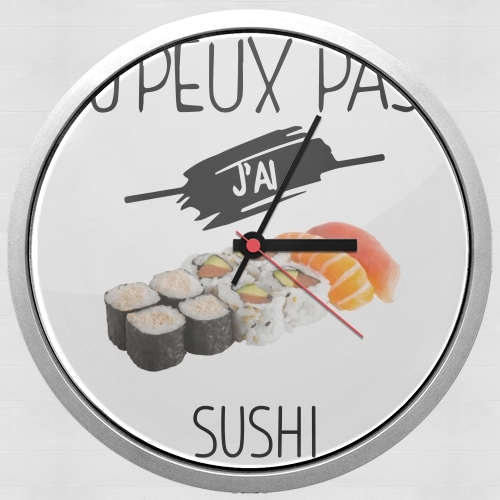  Je peux pas jai sushi para Reloj de pared