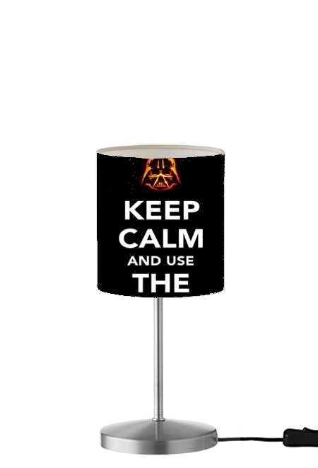  Keep Calm And Use the Force para Lámpara de mesa / mesita de noche
