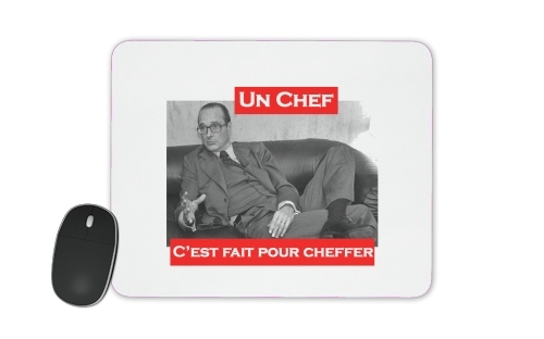  Chirac Un Chef cest fait pour cheffer para alfombrillas raton