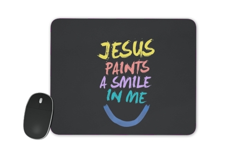  Jesus paints a smile in me Bible para alfombrillas raton