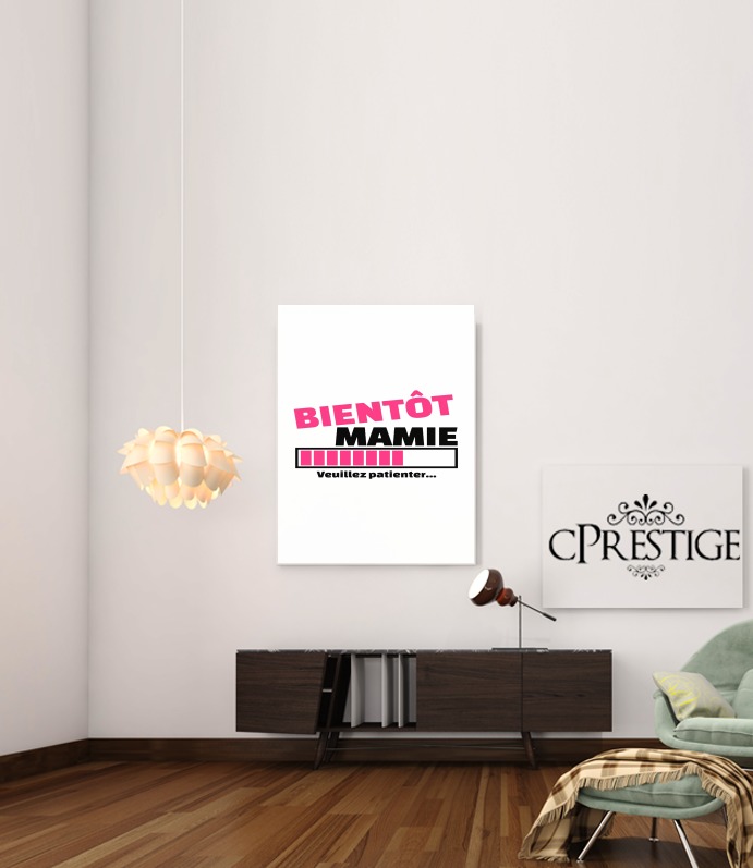  Bientot Mamie Cadeau annonce naissance para Poster adhesivas 30 * 40 cm
