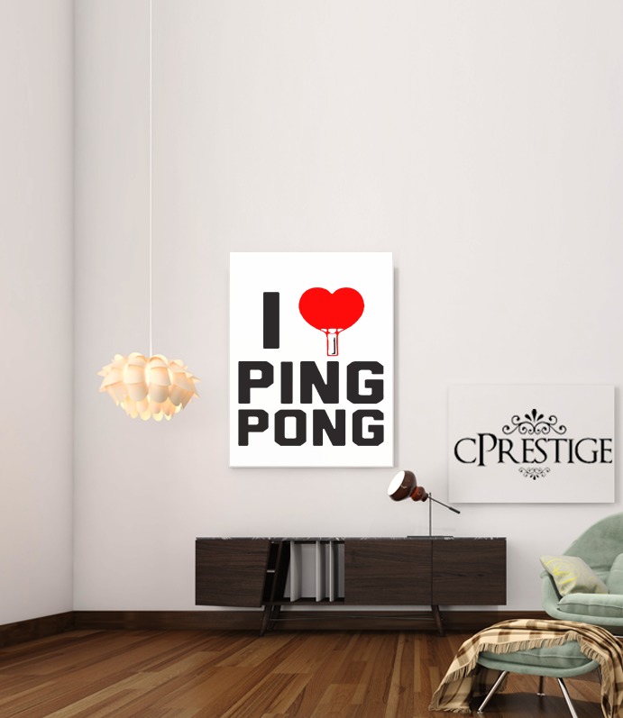  I love Ping Pong para Poster adhesivas 30 * 40 cm