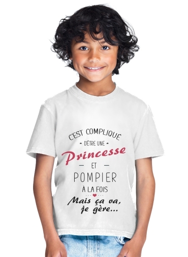  Cest complique detre une princesse et pompier para Camiseta de los niños