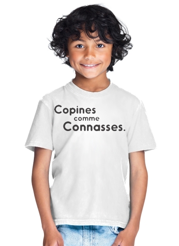  Copines comme connasses para Camiseta de los niños