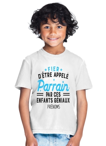 Fier detre appele Parrain par ces enfants geniaux para Camiseta de los niños