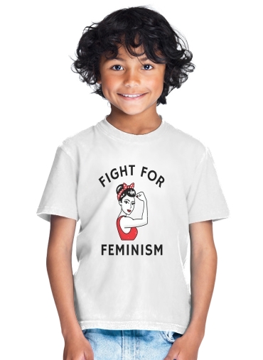  Fight for feminism para Camiseta de los niños