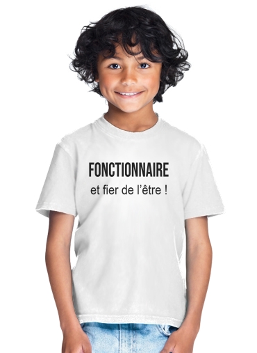  Fonctionnaire et fier de letre para Camiseta de los niños