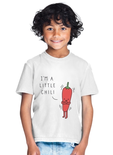  Im a little chili para Camiseta de los niños
