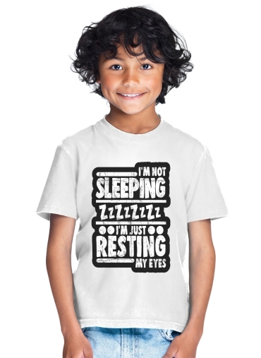  im not sleeping im just resting my eyes para Camiseta de los niños