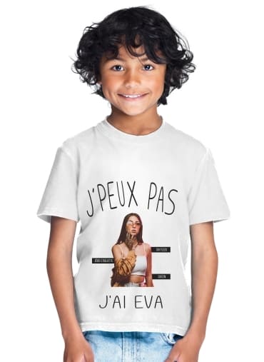  Je peux pas jai Eva Queen para Camiseta de los niños