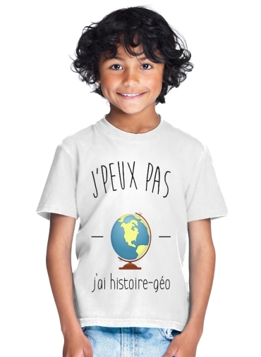  Je peux pas jai histoire geographie para Camiseta de los niños