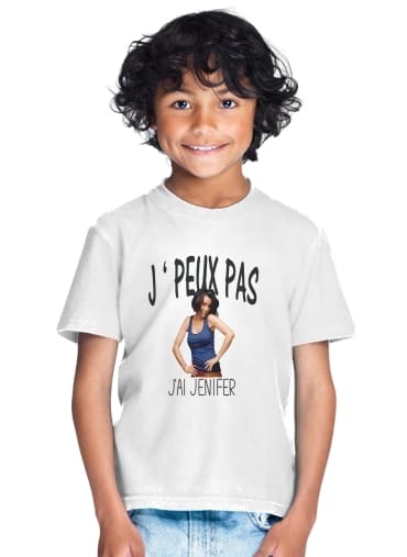  Je peux pas jai Jenifer para Camiseta de los niños
