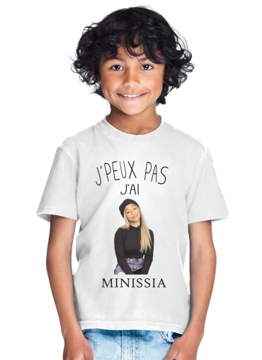  Je peux pas jai Minissia para Camiseta de los niños