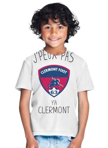 Je peux pas ya Clermont para Camiseta de los niños