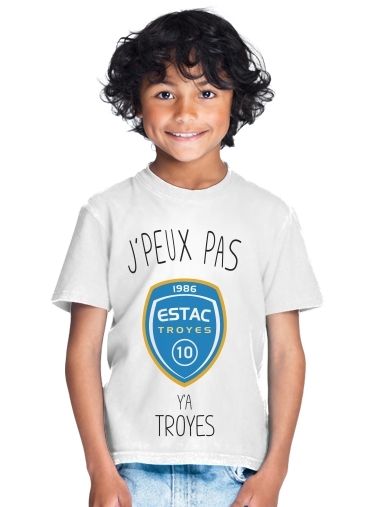  Je peux pas ya Troyes para Camiseta de los niños