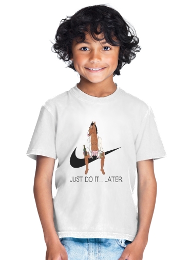  JUST DO IT LATER Bojack Horseman para Camiseta de los niños