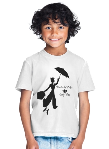  Mary Poppins Perfect in every way para Camiseta de los niños