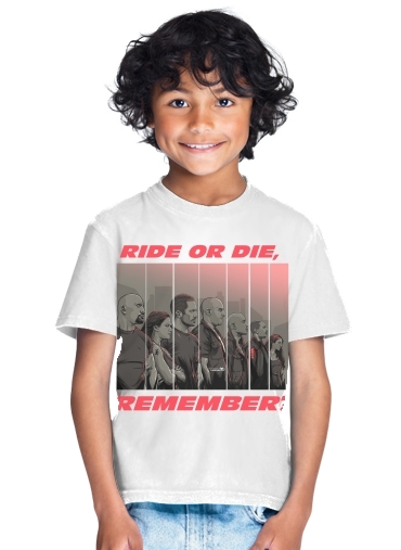  Ride or die, remember? para Camiseta de los niños