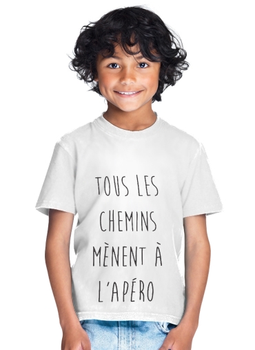  Tous les chemins menent a lapero para Camiseta de los niños