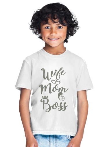  Wife Mom Boss para Camiseta de los niños