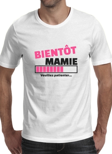  Bientot Mamie Cadeau annonce naissance para Camisetas hombre