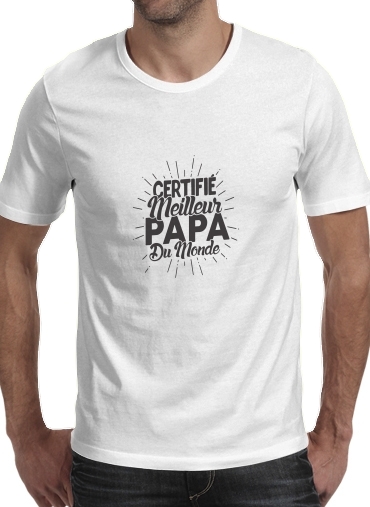  Certifie meilleur papa du monde para Camisetas hombre