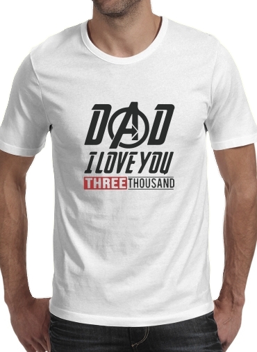  Dad i love you three thousand Avengers Endgame para Camisetas hombre