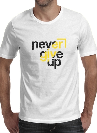  Never Give Up para Camisetas hombre