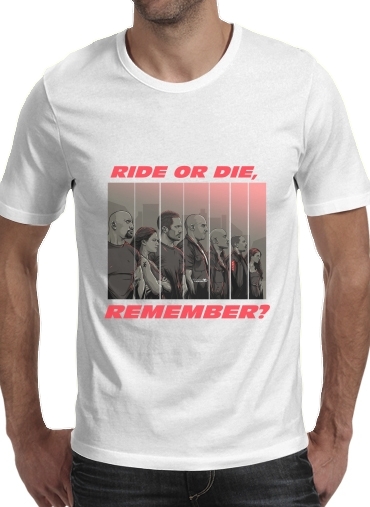  Ride or die, remember? para Camisetas hombre