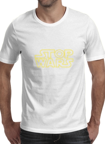  Stop Wars para Camisetas hombre