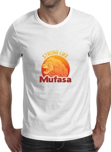  Strong like Mufasa para Camisetas hombre