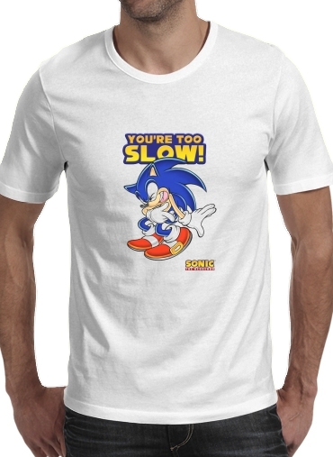  You're Too Slow - Sonic para Camisetas hombre