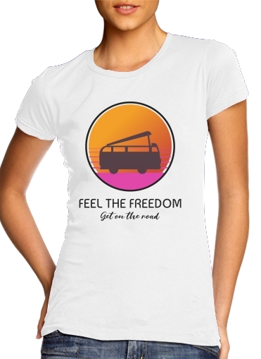  Feel The freedom on the road para Camiseta Mujer