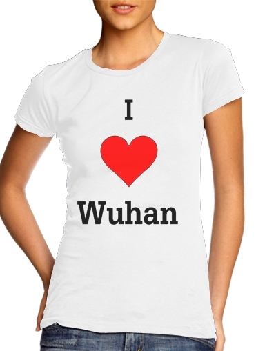  I love Wuhan Coronavirus para Camiseta Mujer