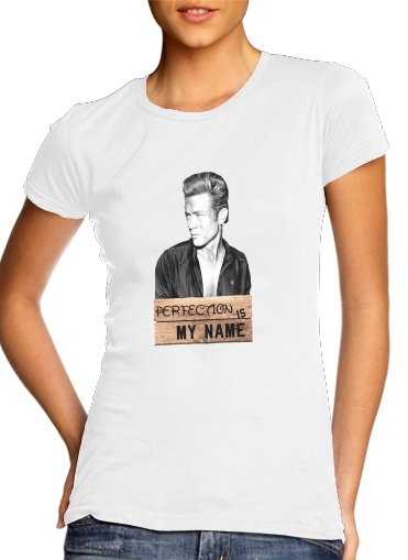  James Dean Perfection is my name para Camiseta Mujer