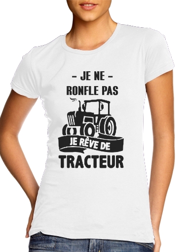  Je ne ronfle pas je reve de tracteur para Camiseta Mujer