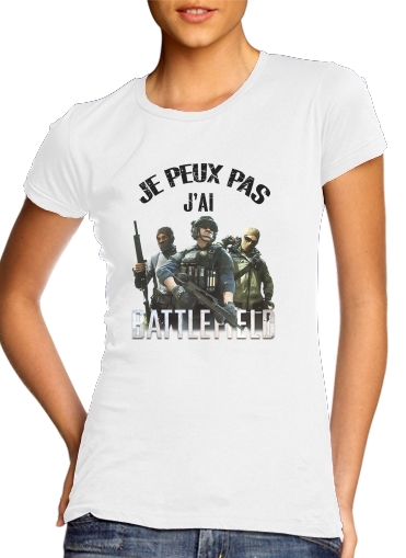  Je peux pas jai battlefield para Camiseta Mujer