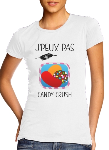  Je peux pas jai candy crush para Camiseta Mujer