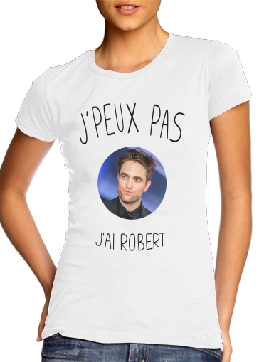 Je peux pas jai Robert Pattinson para Camiseta Mujer