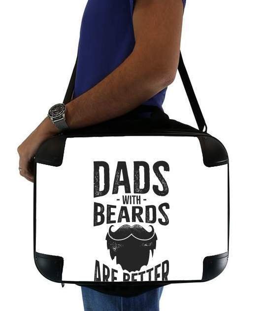  Dad with beards are better para bolso de la computadora