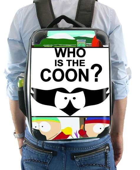  Who is the Coon ? Tribute South Park cartman para Mochila
